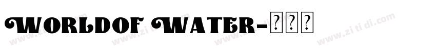 Worldof Water字体转换
